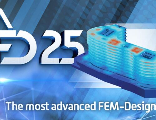 FEM-Design 25 – Consistent Upgrades for Faster and Better Structural Design and Analysis