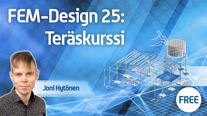 FEM-Design 25: Teraskurssi