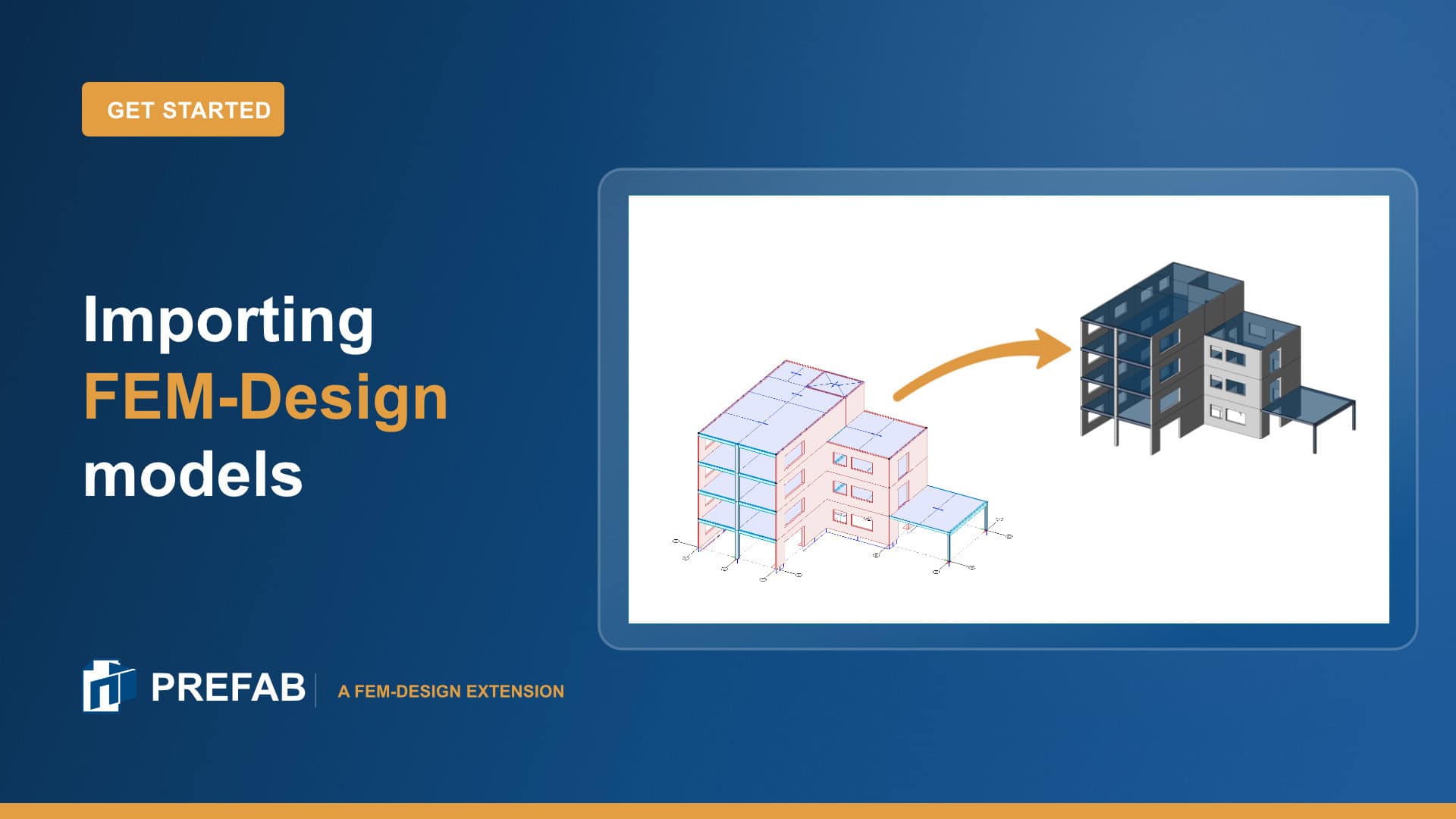 Preview of the Importing FEM-Design models walkthrough